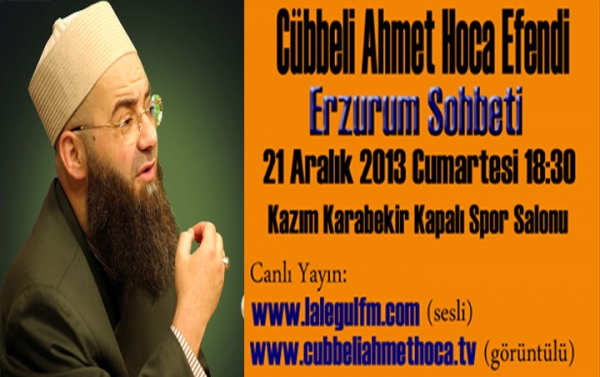 Cübbeli Ahmet Hoca Erzurum&#039;da
