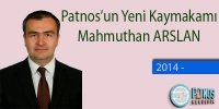 Patnos Kaymakamı Mahmuthan ARSLAN