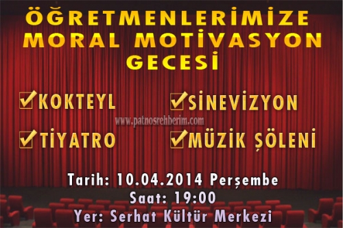 Patnos Öğretmenlerimize Moral Motivasyon Gecesi