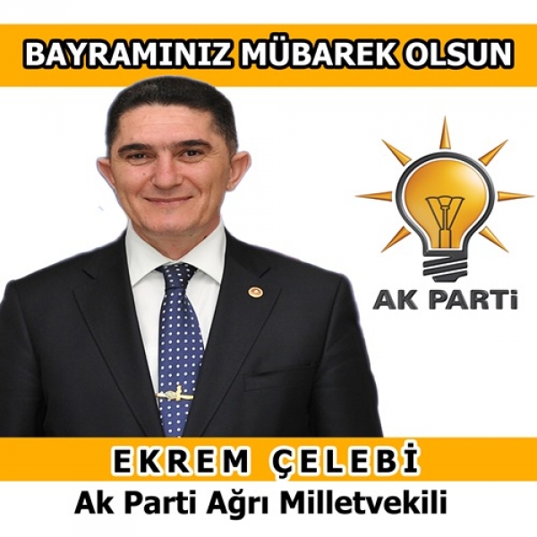 Ekrem Çelebi Ramazan Bayram Mesajı