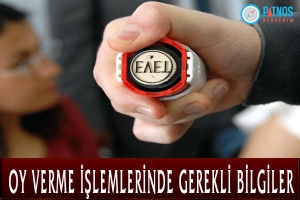 Oy Verme İşlemlerinde Gerekli Bilgiler