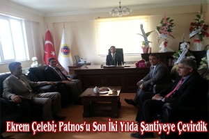 Ekrem &Ccedil;elebi; Patnos&rsquo;u Hak Ettiği Hizmetlere Kavuşturacağız