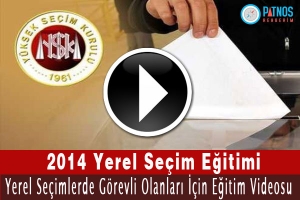 2014 Mart Mahalli İdareler Se&ccedil;im Eğitimi (Video)