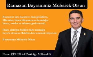 ​Ekrem &Ccedil;elebi; Ramazan Bayramı İslam Aleminde Huzura Vesile Olsun