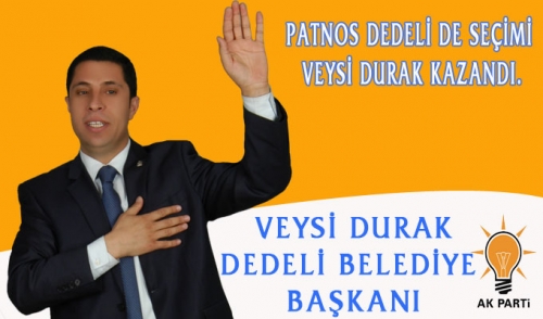 Dedeli Belediye Başkanı: Veysi Durak Seçildi.